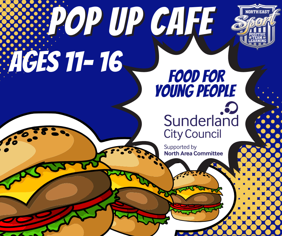 pop up cafe young people Sunderland NESport